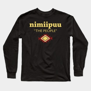 Nimiipuu (the people) (Nez Perce) Long Sleeve T-Shirt